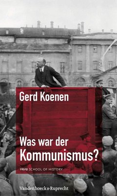 Was war der Kommunismus? (eBook, PDF) - Koenen, Gerd