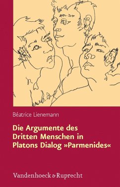 Die Argumente des Dritten Menschen in Platons Dialog »Parmenides« (eBook, PDF) - Lienemann, Béatrice