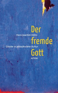 Der fremde Gott (eBook, PDF) - Höhn, Hans-Joachim