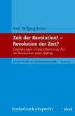 Zeit der Revolution! – Revolution der Zeit? (eBook, PDF)