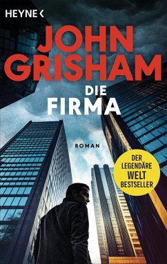 Die Firma (eBook, ePUB) - Grisham, John