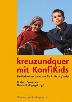 kreuzundquer mit KonfiKids (eBook, PDF) - Ahrens, Hartmut; Henckel, Ulrike