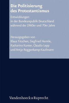 Die Politisierung des Protestantismus (eBook, PDF)