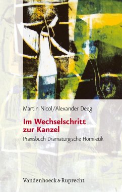 Im Wechselschritt zur Kanzel (eBook, PDF) - Nicol, Martin; Deeg, Alexander