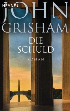 Die Schuld (eBook, ePUB) - Grisham, John
