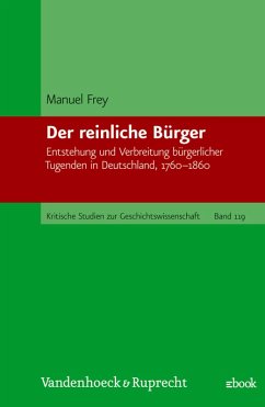 Der reinliche Bürger (eBook, PDF) - Frey, Manuel