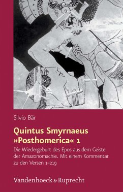 Quintus Smyrnaeus »Posthomerica« 1 (eBook, PDF) - Bär, Silvio