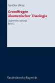 Grundfragen ökumenischer Theologie (eBook, PDF)