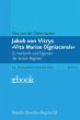 Jakob von Vitrys »Vita Mariae... - Bild 1