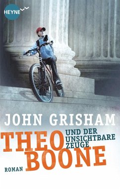 Theo Boone und der unsichtbare Zeuge / Theo Boone Bd.1 (eBook, ePUB) - Grisham, John