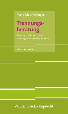 Trennungsberatung (eBook, PDF) - Dietzfelbinger, Maria