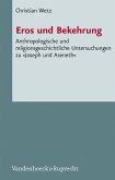 Eros und Bekehrung (eBook, PDF)