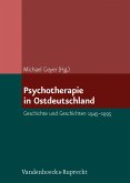 Psychotherapie in Ostdeutschland (eBook, PDF)