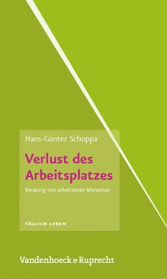 Verlust des Arbeitsplatzes (eBook, PDF) - Schoppa, Hans-Günter