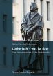 Lutherisch - was ist das? (eBook, PDF) - Bild 1
