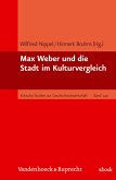 Max Weber und die Stadt im Kulturvergleich (eBook, PDF)