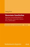 Verortete Geschichte (eBook, PDF)