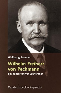 Wilhelm Freiherr von Pechmann (eBook, PDF) - Sommer, Wolfgang