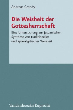 Die Weisheit der Gottesherrschaft (eBook, PDF) - Grandy, Andreas