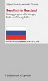Beruflich in Russland (eBook, PDF)