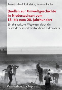Cover Quellen zur Umweltgeschichte in Niedersachsen vom 18. bis zum 20. Jahrhundert (eBook, PDF)