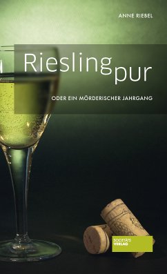 Riesling pur (eBook, ePUB) - Riebel, Anne