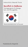 Beruflich in Südkorea (eBook, PDF)