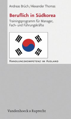 Beruflich in Südkorea (eBook, PDF) - Brüch, Andreas; Thomas, Alexander