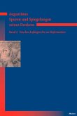 Augustinus - Spuren und Spiegelungen seines Denkens, Band 1 (eBook, PDF)