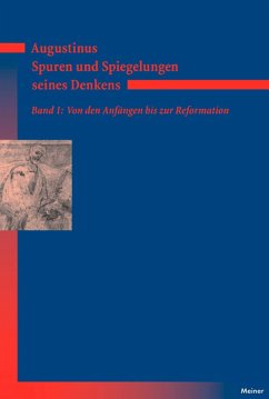 Augustinus - Spuren und Spiegelungen seines Denkens, Band 1 (eBook, PDF) - Fischer, Norbert