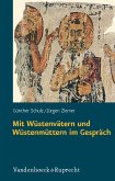 Mit Wüstenvätern und Wüstenmüttern im Gespräch (eBook, PDF)