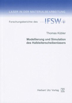 Modellierung und Simulation des Halbleiterscheibenlasers (eBook, PDF) - Kübler, Thomas