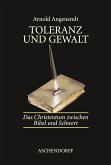 Toleranz und Gewalt (eBook, ePUB)