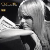 C'Est Chic! French Girl Singers Of The 1960s (180