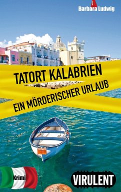 Tatort Kalabrien (eBook, ePUB) - Ludwig, Barbara