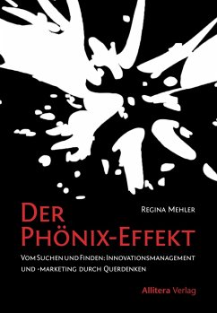 Der Phönix-Effekt (eBook, PDF) - Mehler, Regina