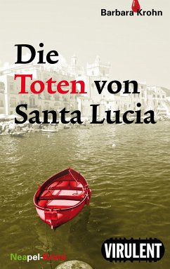 Die Toten von Santa Lucia (eBook, ePUB) - Krohn, Barbara