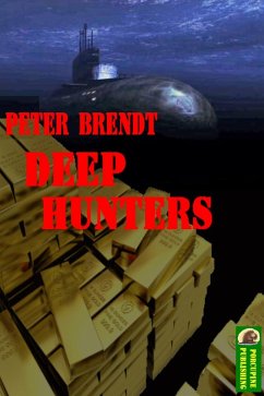 Deep Hunters (eBook, ePUB) - Brendt, Peter