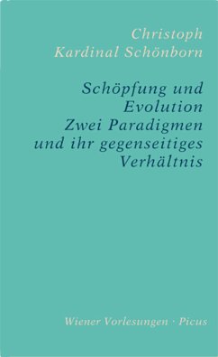 Schöpfung und Evolution (eBook, ePUB) - Schönborn, Christoph