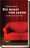 Die Angst vor Jakob (eBook, ePUB)