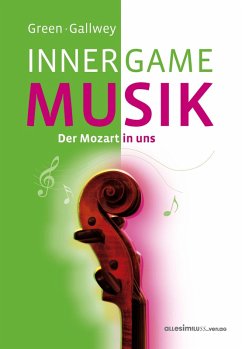 Inner Game Musik (eBook, ePUB) - Gallwey, W. Timothy