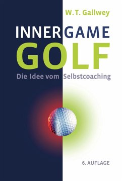 Inner Game Golf (eBook, ePUB) - Gallwey, W. Timothy