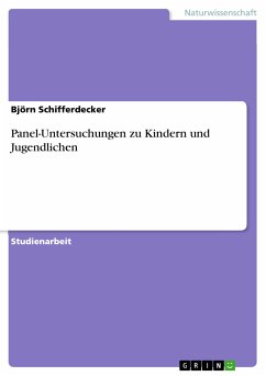 Panel-Untersuchungen zu Kindern und Jugendlichen (eBook, PDF) - Schifferdecker, Björn