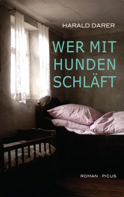 Wer mit Hunden schläft (eBook, ePUB) - Darer, Harald