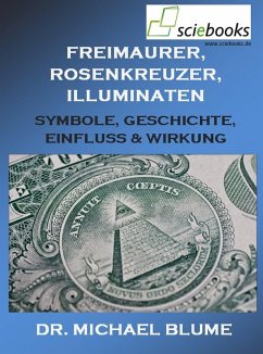 Freimaurer, Rosenkreuzer, Illuminaten (eBook, ePUB) - Blume, Michael