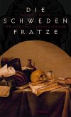 Die Schwedenfratze (eBook, ePUB) Die Schwedenfratze (eBook, ePUB)