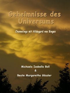 Geheimnisse des Universums (eBook, ePUB) - Gössler, Beate Margaretha; Boll, Michaela Isabella