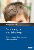 Soziale Ängste und Schulangst (eBook, PDF)