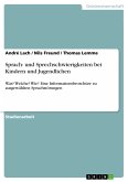 Sprach- und Sprechschwierigkeiten bei Kindern und Jugendlichen (eBook, PDF)