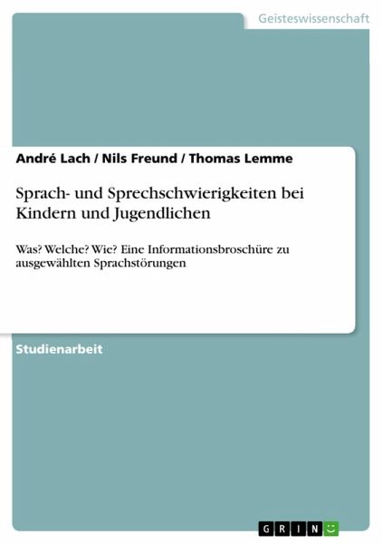 Sprach- und Sprechschwierigkeiten bei Kindern und Jugendlichen (eBook, PDF)